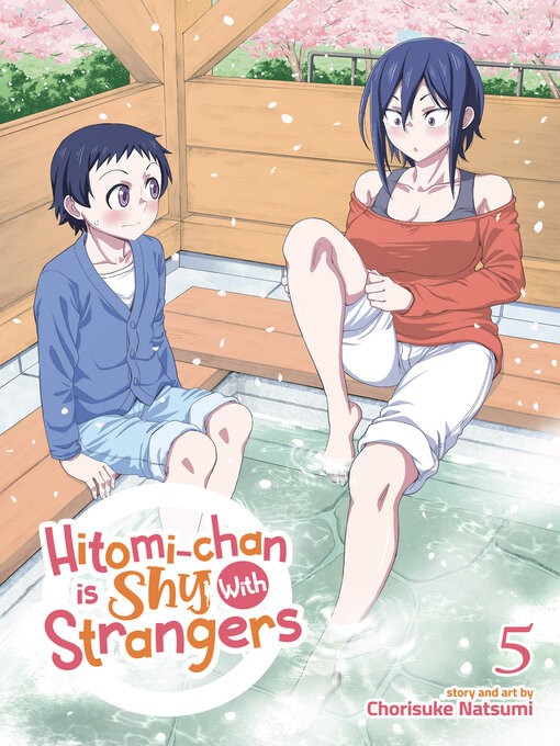 Title details for Hitomi-chan is Shy With Strangers, Volume 5 by Chorisuke Natsumi - Wait list